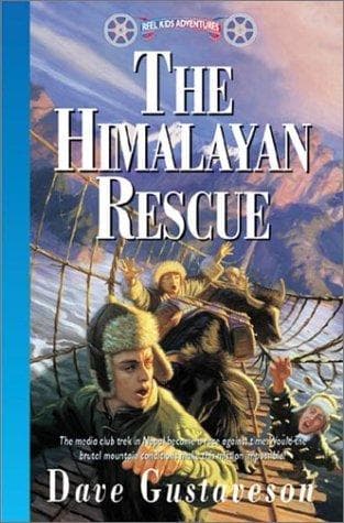 Cover of The Himalayan Rescue (Reel Kids)