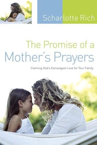 Cover of The Promise of a Mother's Prayers