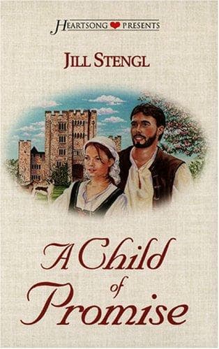 Cover of A Child of Promise (Heartsong Presents #292)
