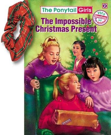 Cover of The Impossible Christmas Present (free scrunchie)
