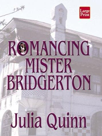 Cover of Romancing Mister Bridgerton