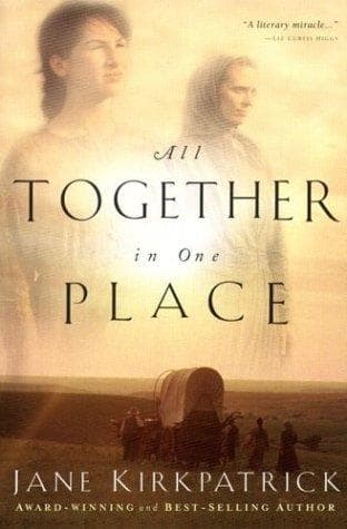 Cover of All Together in One Place (Kinship and Courage Series #1)