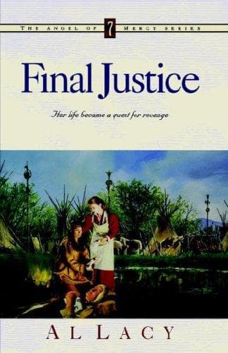 Cover of Final Justice (Angel of Mercy Series #7)