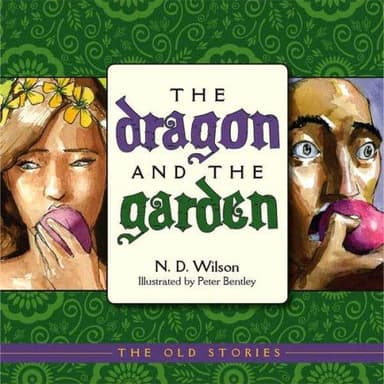 Cover of The Dragon and the Garden (Old Stories)
