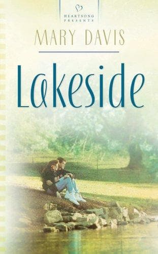 Cover of Lakeside (Heartsong Presents #653)