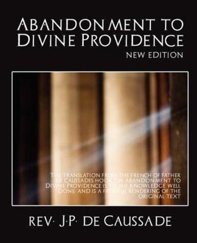 Cover of Abandonment to Divine Providence (New Edition)