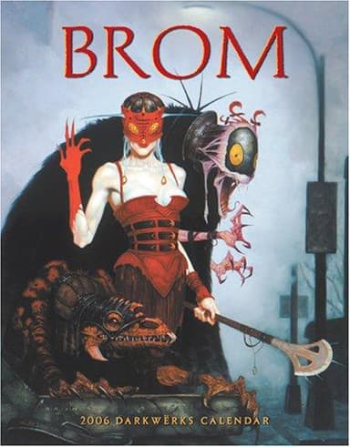 Cover of Brom Dark Werks 2006 Calendar