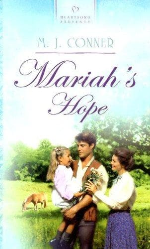 Cover of Mariah's Hope (Heartsong Presents #707)