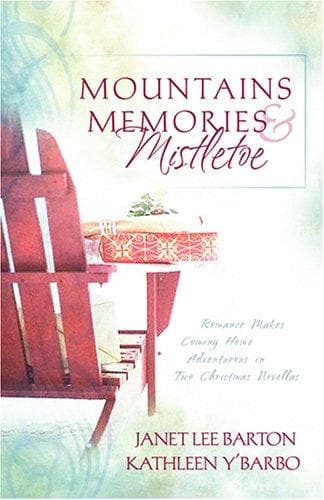 Cover of Mountains, Memories, and Mistletoe