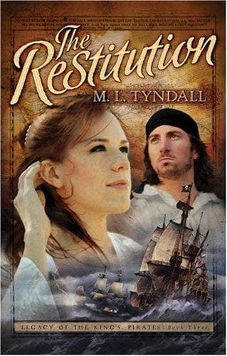 Cover of The Restitution (Legacy of the King's Pirates #3)