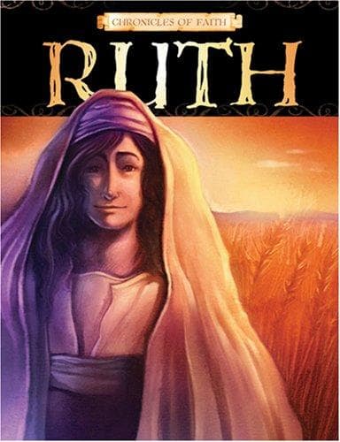 Cover of Ruth (Chronicles of Faith)
