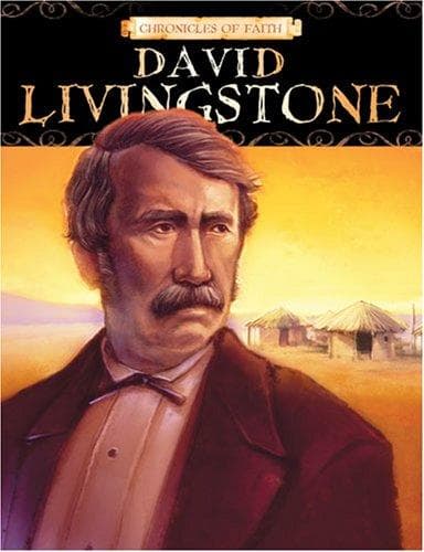 Cover of David Livingstone (Chronicles of Faith) (Chronicles of Faith)