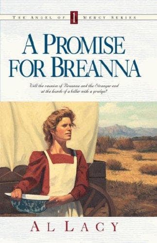 Cover of A Promise for Breanna (Angel of Mercy Series #1)