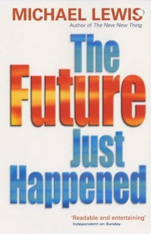 Cover of The Future Just Happened