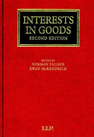Cover of Interests in Goods (Lloyd's Commercial Law Library)