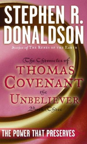 Cover of The Power That Preserves (The Chronicles of Thomas Covenant the Unbeliever, Book 3)