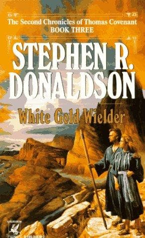 Cover of White Gold Wielder (The Second Chronicles of Thomas Covenant, Book 3)