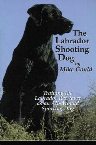 Cover of The Labrador shooting dog