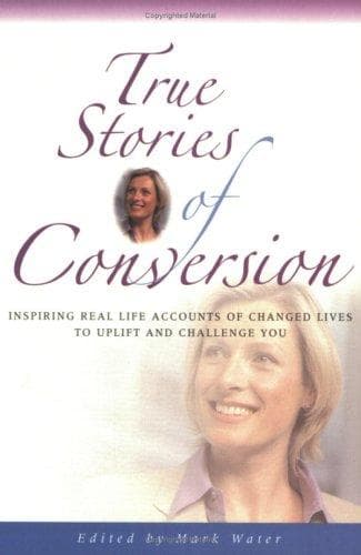 Cover of True Stories of Conversion (True Stories)