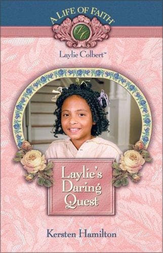 Cover of Laylie's Daring Quest (Life of Faith®, A)