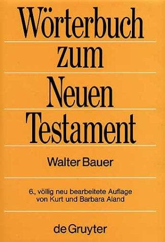 Cover of Griechisch-deutsches Wörterbuch zu den Schriften des Neuen Testaments und der frühchristlichen Literatur