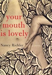 Cover of Your Mouth Is Lovely