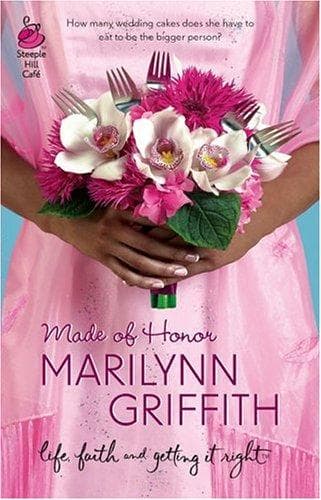 Cover of Made of Honor (Life, Faith & Getting It Right #9) (Steeple Hill Cafe)