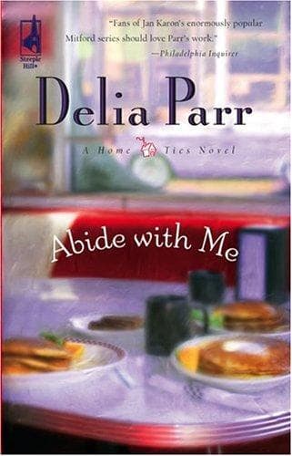 Cover of Abide with Me (Home Ties Trilogy, Book 1)