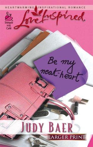 Cover of Be My Neat-Heart