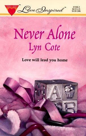 Cover of Never Alone (Love Inspired , No 30)