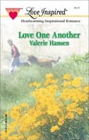 Cover of Love One Another (Love Inspired, #154)