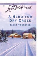 Cover of A hero for Dry Creek