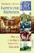 Cover of Fakten und Fiktionen. Über die Grundlagen historischer Erkenntnis.