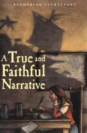 Cover of A true and faithful narrative