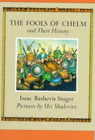Cover of The Fools of Chelm and Their History