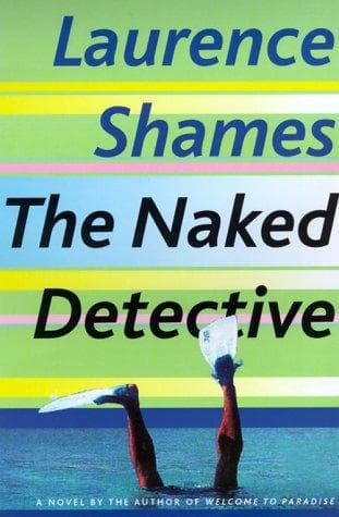 Cover of The naked detective