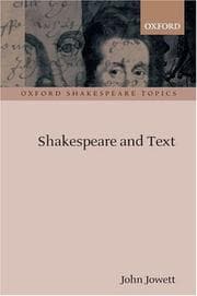 Cover of Shakespeare and Text (Oxford Shakespeare Topics)