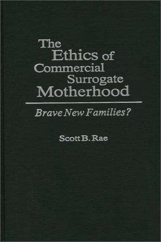 Cover of The Ethics of Commercial Surrogate Motherhood