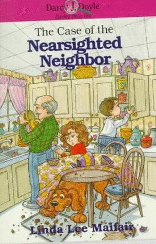 Cover of The case of the nearsighted neighbor