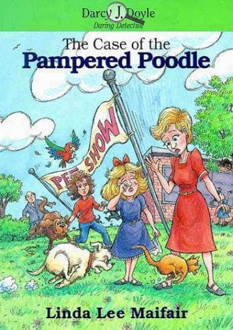 Cover of The case of the pampered poodle
