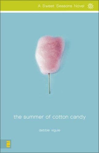Cover of The Summer of Cotton Candy (Sweet Seasons Novel, a)