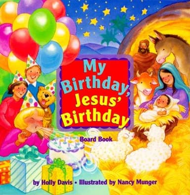 Cover of My birthday, Jesus' birthday