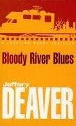 Cover of Bloody river blues