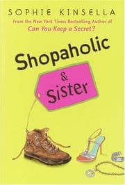 Cover of Shopaholic and Sister (Shopaholic Series, Book 4)