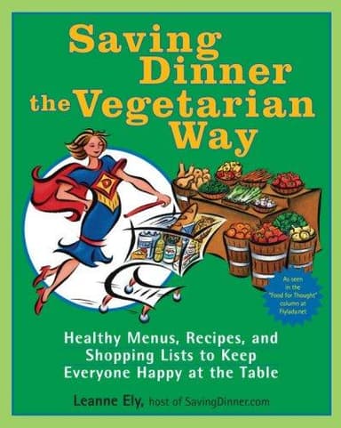 Cover of Saving Dinner the Vegetarian Way