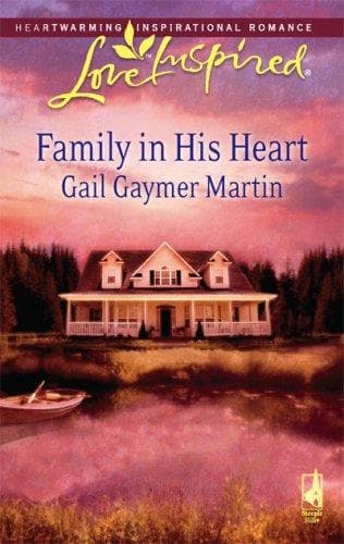 Cover of Family in His Heart (Michigan Island, Book 4) (Love Inspired #427)