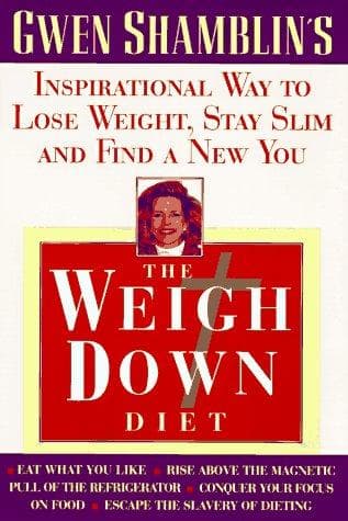 Cover of The weigh down diet