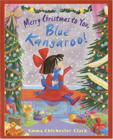 Cover of Merry Christmas to you, Blue Kangaroo!