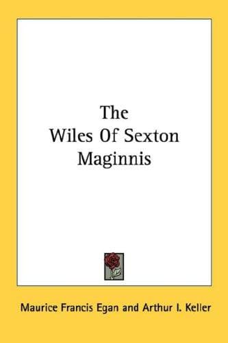 Cover of The Wiles Of Sexton Maginnis
