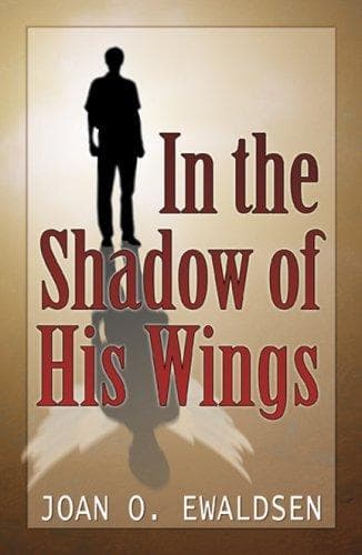 Cover of In the Shadow of His Wings